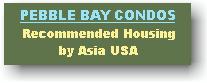 Pebble Bay Condos - Recommeded by AUR